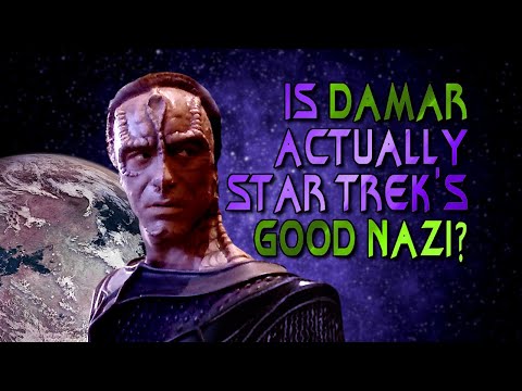 Is Damar Actually Star Trek's Good Nazi?