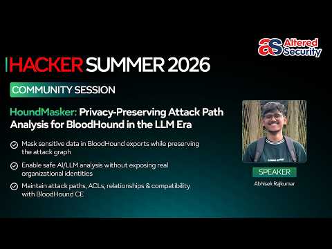 HoundMasker: Privacy-Preserving Attack Path Analysis | Hacker Summer 2026 Community Session 2