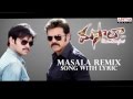 Masala Telugu Movie Masala Remix Song With Lyrics Venkatesh Ram Anjali Shazahn Padamsee