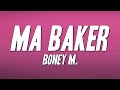 Boney M Ma Baker Lyrics
