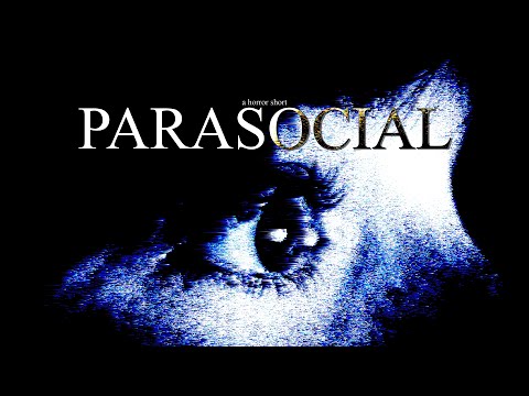 PARASOCIAL