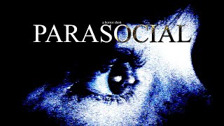 PARASOCIAL - a short vhs horror