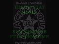THROW THAT MONEY T T M BY BLACK MOUSE FT DJ SHOWTIME