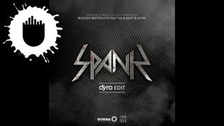 The Bloody Beetroots feat. Tai & Bart B More - Spank (Dyro Edit) (Cover Art)