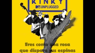 03 Para poder llegar a ti [LETRA] - Kinky Unplugged Ft.Voz de Mando + Beto Zapata