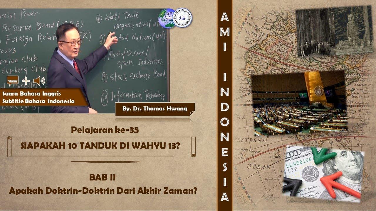 2-35 SIAPAKAH 10 TANDUK DI WAHYU 13? [🔉 BAHASA ING ➕ SUBTITLE IND 💬] | AKHIR ZAMAN