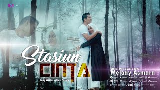 Download lagu Melody Asmara - Stasiun Cinta mp3