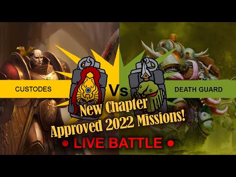Death Guard vs Custodes (New CA2022 Missions!)