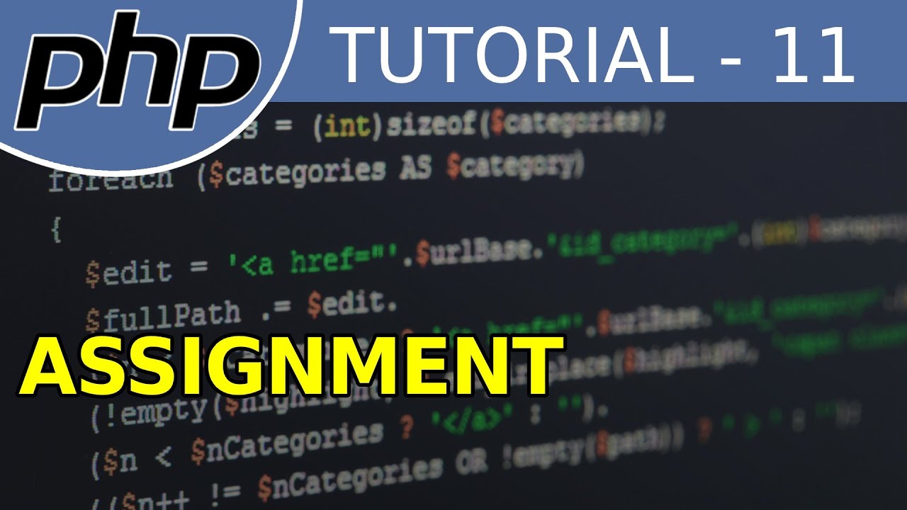 Assignment Operators - #11 PHP Tutorial For Beginners With Examples