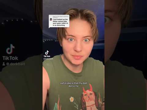 my dad showed 12yo me a sick joke | Part 1