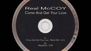 Real McCoy - Come And Get Your Love (Radio Edit)