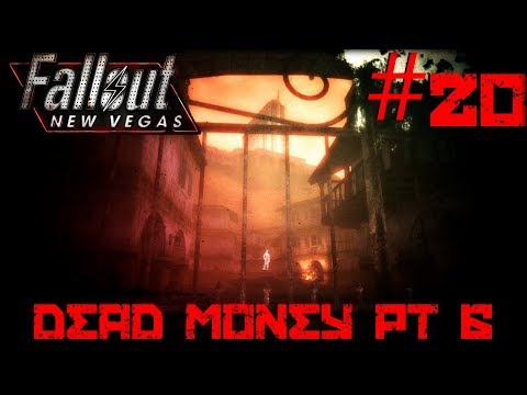 Fallout: New Vegas #20 - Dead Money, Pt 6 (Modded/Hardcore)