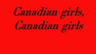 Dean Broady- Canadian Girls LYRICS