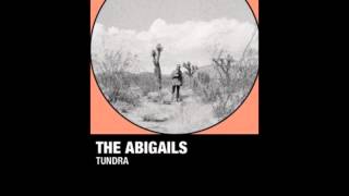 The Abigails - Calm Before the Storm