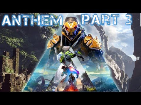 ANTHEM gameplay walkthrough part 3 - INCURSION (PS4 PRO)