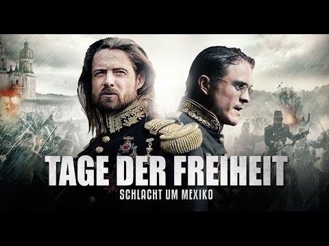 Trailer Tage der Freiheit - Schlacht um Mexico