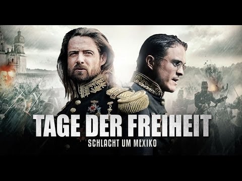 Trailer-Vorschau: Tage der Freiheit - Schlacht um Mexico