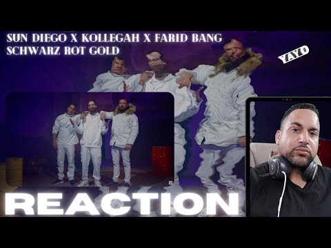 SUN DIEGO X KOLLEGAH X FARID BANG : SCHWARZ ROT GOLD I REACTION