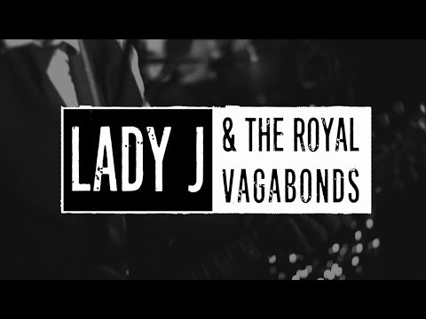 Lady J & The Royal Vagabonds (Full Band)