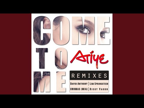 Come To Me (Lem Springsteen Remix)