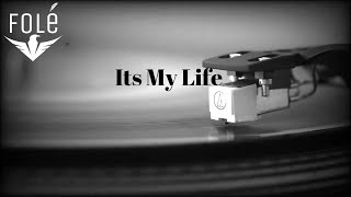 John Van Ride - It's My Life