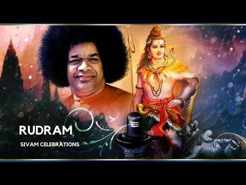 Rudram (Namakam-Chamakam) | Sri Sathya Sai Baba | Sivam Celebrations