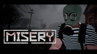 【MISERY】さばいばる！