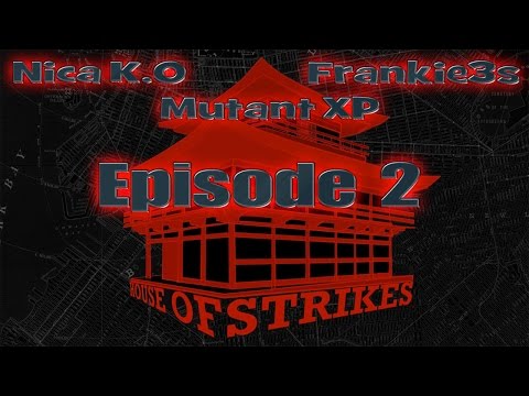 House of Strikes Show EP2 6/19 (part 2)