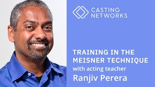 Training in the Meisner Technique With Acting Teacher Ranjiv Perera video