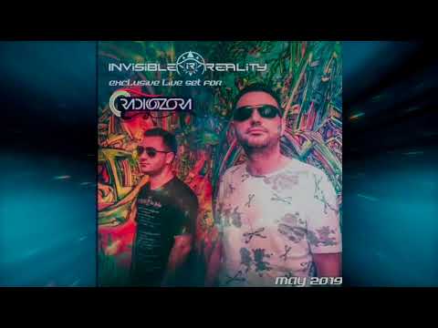 Invisible Reality exclusive LIve set for Radiozora (May 2019)