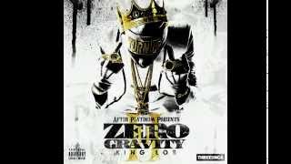 6.  King Los Ft. KOBE & Devin Cruise - Everybody Ain't Kings ( ZERO GRAVITY 2 ) ZGII - Download Link