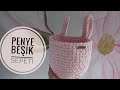 Kolay Penye Ipten Besik Sepet Yapimi Besik Organizeri Yapimi