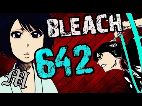 Bleach Chapter 642 Review "Subject #7" | Tekking101