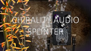 Video thumbnail for Chirality Audio - Splinter Overdrive (Soundscape Demo) by Anne Sulikowski