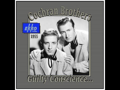 Cochran Brothers - Guilty Conscience (1955)