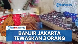 Banjir Jakarta Menelan Korban Jiwa: 3 Warga Cilincing Tewas Tersetrum, Polisi Imbau Waspada