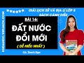 Giải sgk Lịch sử và Địa lí lớp 5 Bài 16: Đất nước Đổi mới