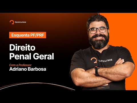 Questões da banca CESPE/CEBRASPE de Direito Penal Geral para os concursos da PF e PRF