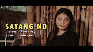 Download lagu SAYANG NO | Agung BR | Yessy Nor & Sintus Goran | Live Session | Cover mp3 Download lagu SAYANG NO | Agung BR | Yessy Nor & Sintus Goran | Live Session | Cover mp3