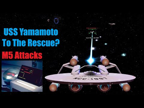 M5 Computer IS BACK - Starfleet In Trouble - USS Yamamoto - Star Trek Ship Battles