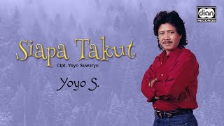 Download lagu Siapa Takut mp3