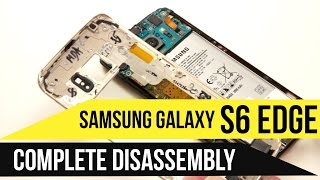 Galaxy S6 Edge Repair & Disassembly Video Guide
