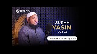 Download lagu Ustadz Abdul Qodir - Surah Yasin mp3 Download lagu Ustadz Abdul Qodir - Surah Yasin mp3