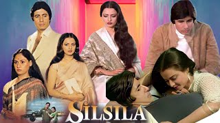 SILSILA full movie (1981) l Amitabh Bachchan Rekha