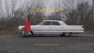 Call it Blue / Official Trailer
