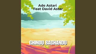 Download lagu Ghindu Baghandu mp3