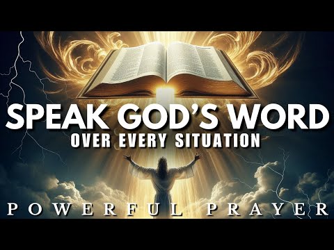 Declare God’s Word Over Your Life — Miracles Will Happen!