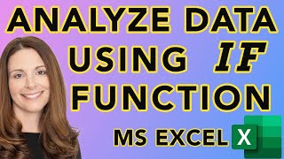 How to Analyze Data Using IF Function in Excel