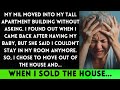 After Returning from Maternity Leave, My MIL Took Over My Home! How Did I React? I Sold It Instantly