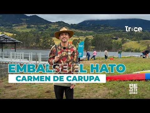 Conoce el Embalse El Hato en Carmen de Carupa, Cundinamarca ⛵🥰🏄🏻‍♂️ Rezeteando